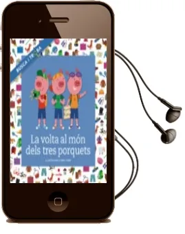Descargar AudioLibro La Volta al mon Dels Tres Porquets. Busca i Troba de Nuria Font I Ferre año 2015