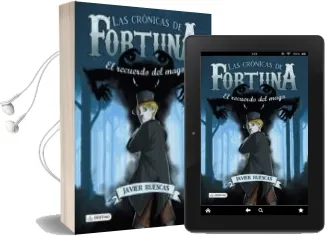 Descargar AudioLibro Las Cronicas de Fortuna nº 2. el Recuerdo del Mago de Javier Ruescas año 2015