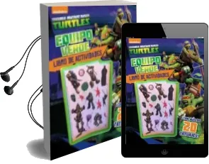 Descargar AudioLibro Las Tortugas Ninja. Equipo Verde. Libro de Actividades de Varios Autores año 2015