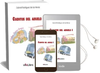 Descargar AudioLibro Los Cuentos del Abuelo i de Gabriel Rodriguez De Las Heras año 2015