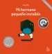 AudioLibro Mi Hermano Pequeño Invisible de Ana Pez