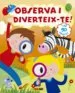 AudioLibro Observa i Diverteix-Te (Quadern d Activitats amb Stickers) de Varios Autores