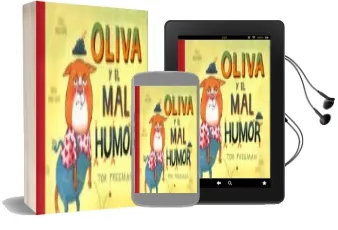 Descargar AudioLibro Oliva y el mal Humor de Tor Freeman año 2015