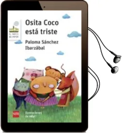 Descargar AudioLibro Osita Coco Esta Triste de Paloma Sanchez Martinez año 2015
