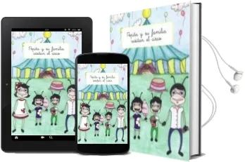 Descargar AudioLibro Pepita y su Familia Visitan el Circo de Sara Noheda año 2015
