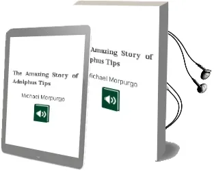 Descargar AudioLibro The Amazing Story of Adolphus Tips de Michael Morpurgo año 2015