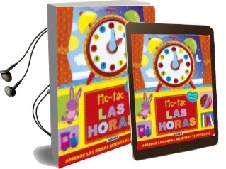 Descargar AudioLibro Tic-Tac las Horas: Aprende las Horas Mientras te Diviertes de Varios Autores año 2015