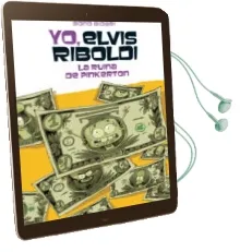 Descargar AudioLibro Yo, Elvis Riboldi, y la Ruina de Pinkerton de Bono Bidari año 2015