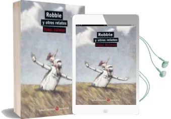 Descargar AudioLibro 19. Robbie y Otros Relatos de I. Asimov año 2015