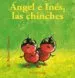 AudioLibro Angel e Ines, las Chinches - Bichitos Curiosos de Antoon Krings