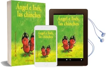 Descargar AudioLibro Angel e Ines, las Chinches - Bichitos Curiosos de Antoon Krings año 2015