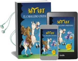 Descargar AudioLibro Bat pat Especial: El Caballero Oxidado de Roberto Pavanello año 2015