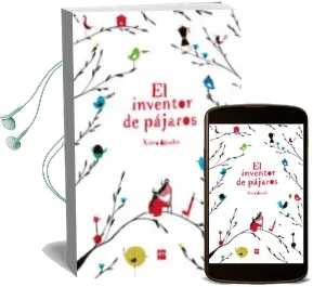 Descargar AudioLibro El Inventor de Pajaros de Ximo Abadia Lopez año 2015