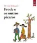 AudioLibro Frode e os Outros Pícaros de Ole Lund Kirkegaard