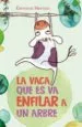 AudioLibro La Vaca que es va Enfilar a un Arbre de Gemma Merino