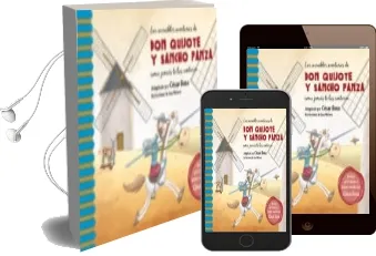 Descargar AudioLibro Las Increibles Aventuras de don Quijote y Sancho Panza Como Jamas te las Contaron de Cesar Bona año 2015