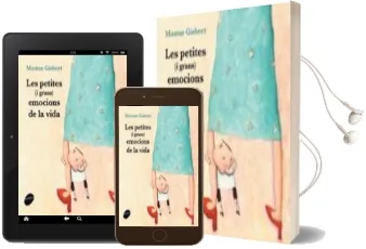 Descargar AudioLibro Les Petites (i Grans) Emocions de la Vida de Montse Gisbert año 2015