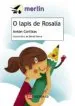 AudioLibro O Lapis de Rosalia de Anton Cortizas Amado