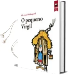Descargar AudioLibro O Pequeno Virgil de Ole Lund Kirkegaard año 2015