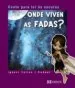 AudioLibro Onde Viven as Fadas? de Ignasi Valios I Buñuel