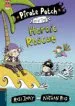 AudioLibro Pirate Patch and the Heroic Rescue (cd en 3ª de Cub) - Letra Imprenta de Rose Impey
