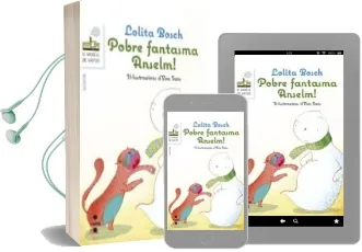 Descargar AudioLibro Pobre Fantasma Anselm! de Lolita Bosch año 2015