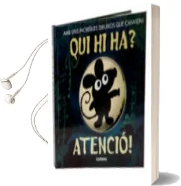 Descargar AudioLibro Qui hi ha? Atencio! de Patricia Hegarty año 2015