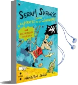 Descargar AudioLibro Serafi Sarnos Contra els Pirates de les Clavegueres de Hannah Shaw año 2015