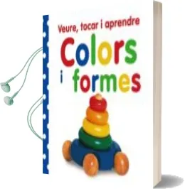 Descargar AudioLibro Veure, Tocar i Aprendre. Colors i Formes de Varios Autores año 2015