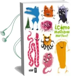 Descargar AudioLibro ¿Cómo Machacar Monstruos? de Catherine Leblanc año 2015