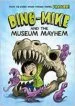 AudioLibro Dino-Mike and the Museum Mayhem de Franco Aureliani
