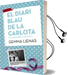 Descargar AudioLibro El Diari Blau de la Carlota de Gemma Lienas I Massot año 2015