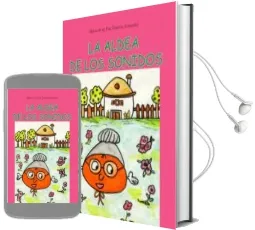 Descargar AudioLibro La Aldea de los Sonidos de María De La Paz Tenorio Gonzalez año 2015