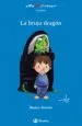 AudioLibro La Bruja Dragon de Blanca Alvarez