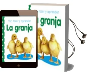Descargar AudioLibro La Granja: Ver, Tocar y Aprender de Varios Autores año 2015
