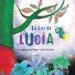 AudioLibro La luz de Lucia de Margarita Del Mazo; Silvia Alvarez