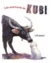 AudioLibro Las Aventuras de Kubi de Erik Speyer