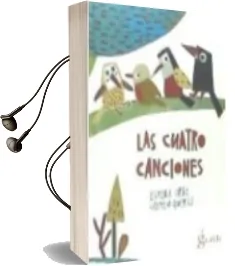 Descargar AudioLibro Las Cuatro Canciones de Estrella Ortiz año 2015