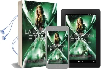 Descargar AudioLibro Las Tejedoras de Destinos 3 :La Eleccion Final de Gennifer Albin año 2015