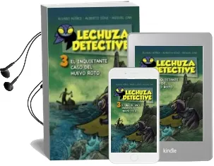 Descargar AudioLibro Lechuza Detective 3: El Inquietante Caso del Huevo Roto de Alberto Diaz; Alvaro Nuñez año 2015