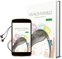 Descargar AudioLibro Los Hilos Invisibles de Montse Torrents Olmedo año 2015