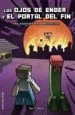 AudioLibro Los Ojos de Ender y el Portal del Fin: Una Aventura para Minecrafters de Toni T. Morro