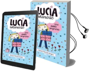 Descargar AudioLibro Lucia Solamente, 7: Una Doble Sorpresa de Charisse Mericle Harper año 2015