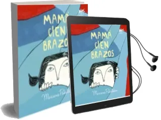 Descargar AudioLibro Mama Cien Brazos de Mariana Pabstleben año 2015