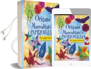 Descargar AudioLibro Origami. Manualitats de Papiroflèxia de Varios Autores año 2015