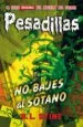 AudioLibro Pesadillas 12: No Bajes al Sótano de R.L. Stine