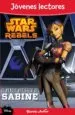 AudioLibro Star Wars Rebels. Ataque Artistico de Sabine. Jovenes Lectores de Varios Autores