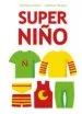 AudioLibro Super Niño de Michael Escoffier