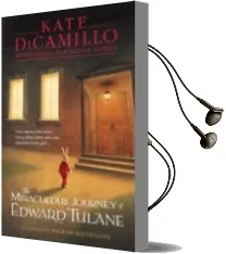 Descargar AudioLibro The Miraculous Journey of Edward Tulane de Kate Dicamillo año 2015
