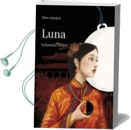 Descargar AudioLibro Tres Espejos: Luna y Espada de Sebastian Vargas año 2015